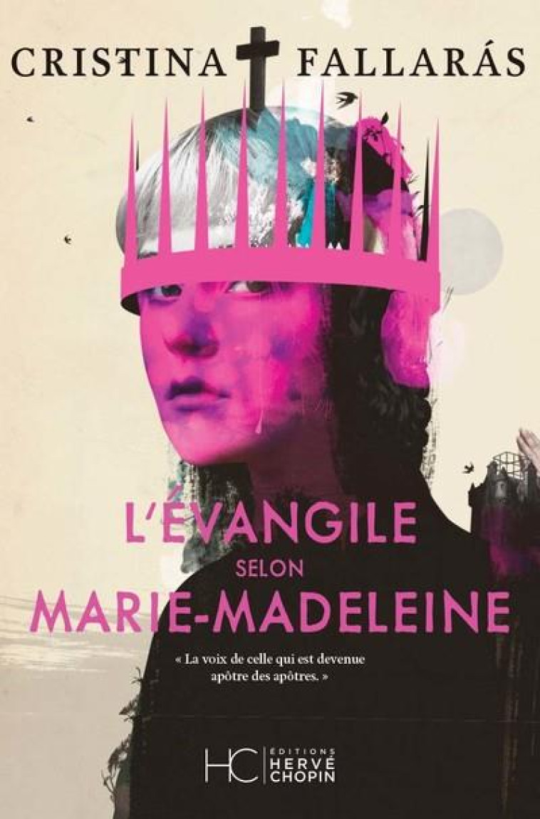 L-EVANGILE SELON MARIE-MADELEINE - FALLARAS CRISTINA - HC EDITIONS