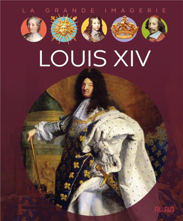 LOUIS XIV- GRANDE IMAGERIE - BOCCADOR SABINE - FLEURUS