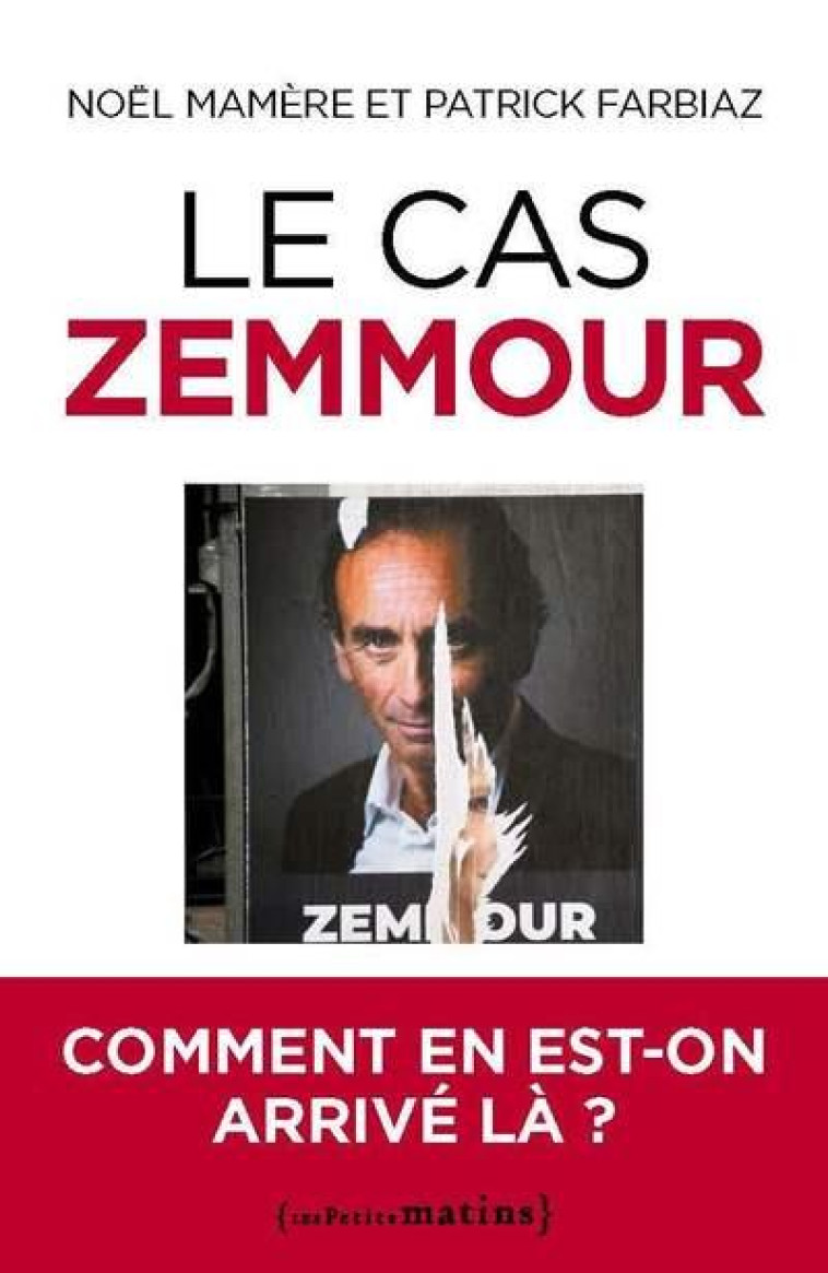 LE CA SZEMMOUR- COMMENT EN EST-ON ARRIV? L?? - MAMERE/FARBIAZ - PETITS MATINS