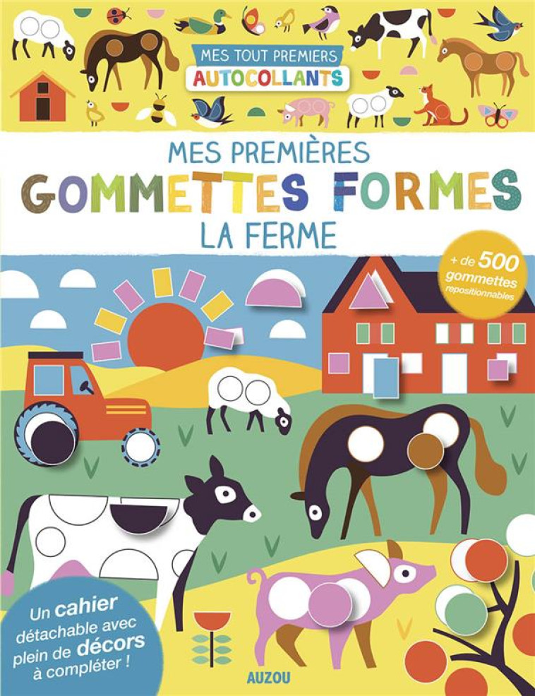 PREMIERES GOMMETTES FORMES - LA FERME - TAYLOR NADIA - PHILIPPE AUZOU