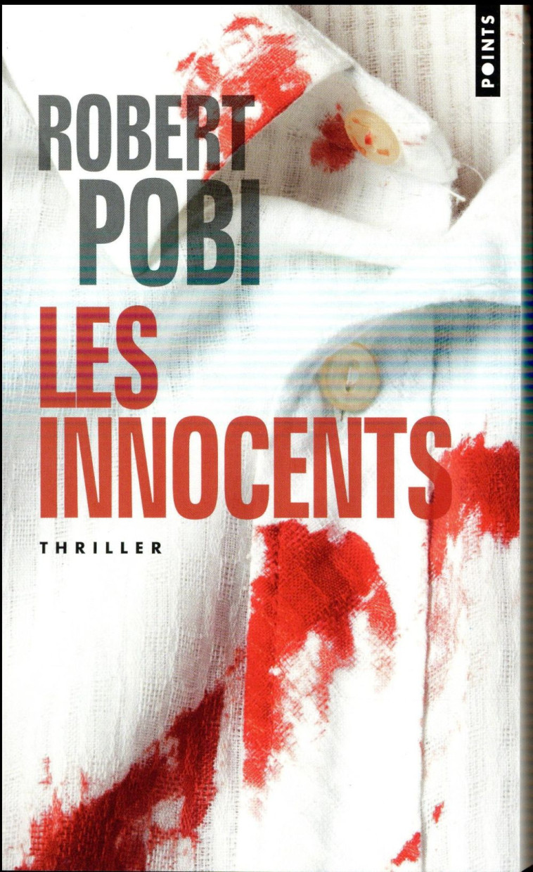 INNOCENTS (LES) - POBI ROBERT - Points