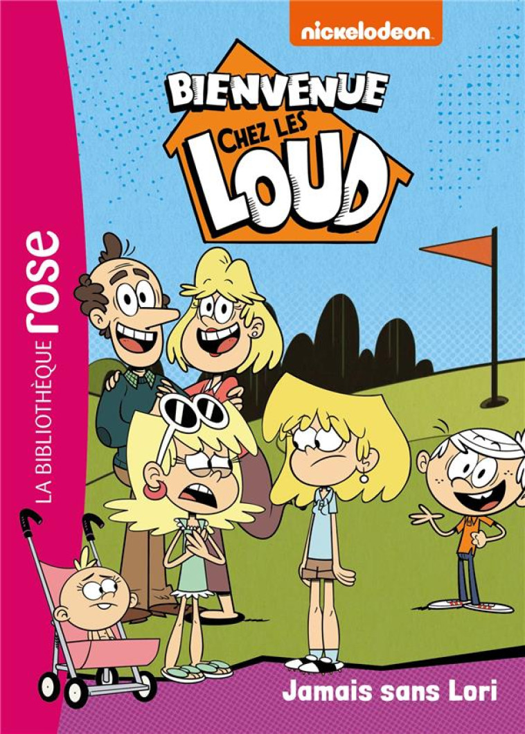 BIENVENUE CHEZ LES LOUD - T32 - - XXX - HACHETTE