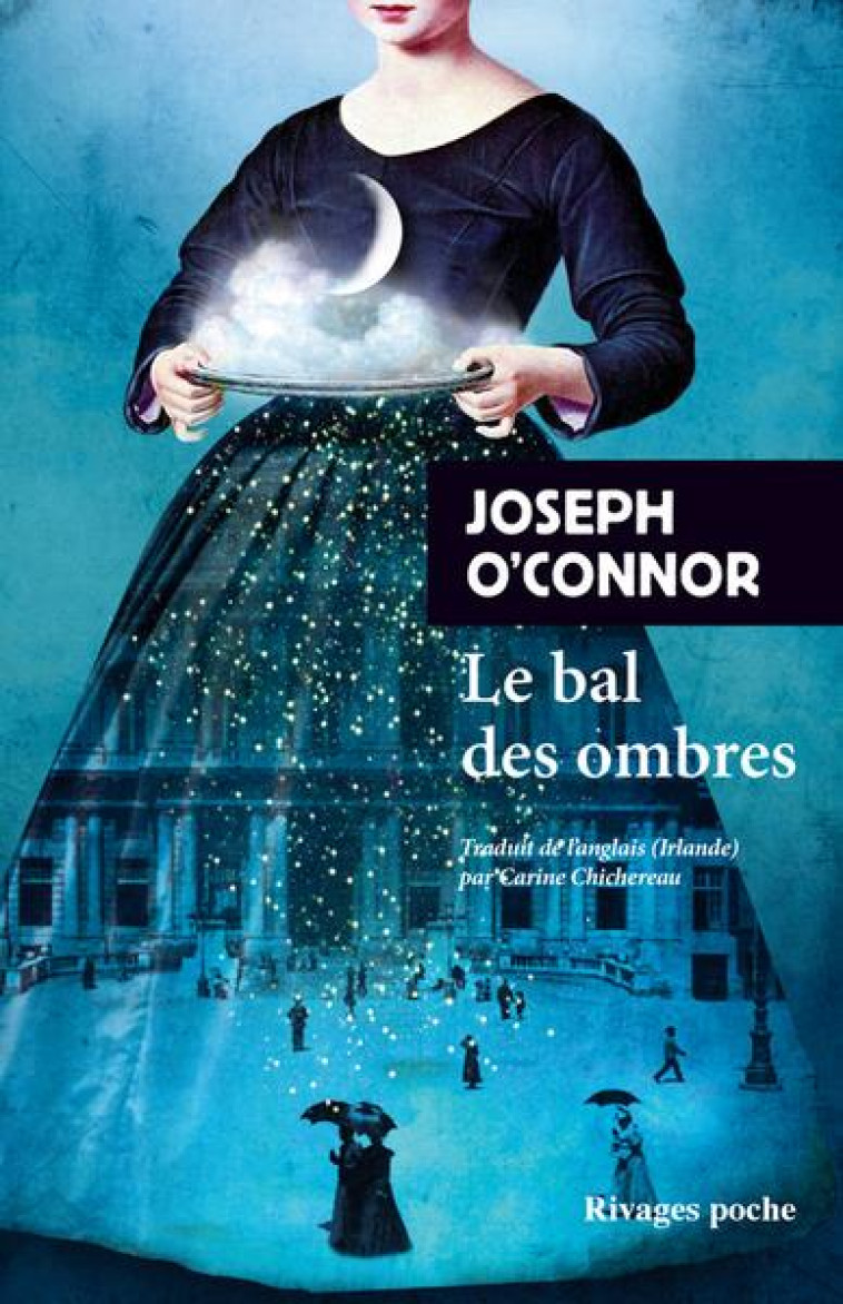 LE BAL DES OMBRES - O-CONNOR JOSEPH - Rivages