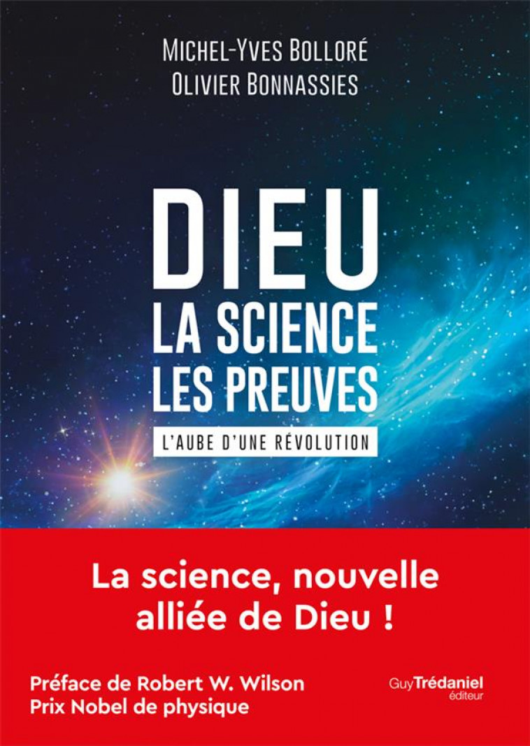DIEU - LA SCIENCE LES PREUVES - BOLLORE/BONNASSIES - TREDANIEL