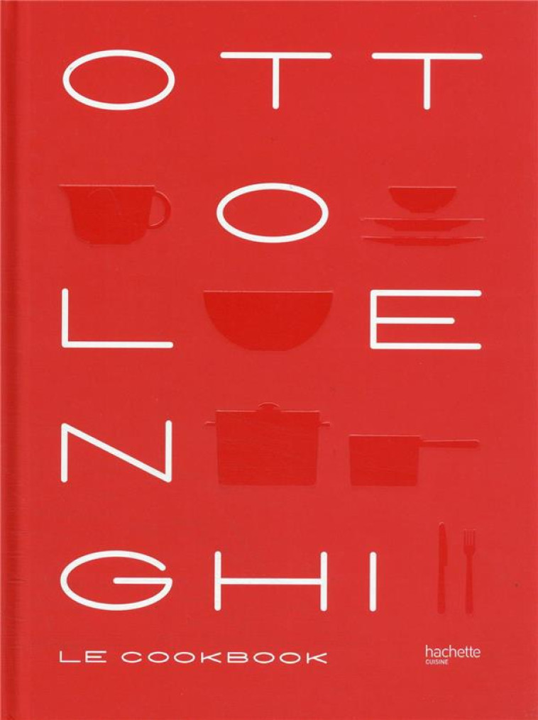 LE COOKBOOK - OTTOLENGHI - OTTOLENGHI YOTAM - HACHETTE