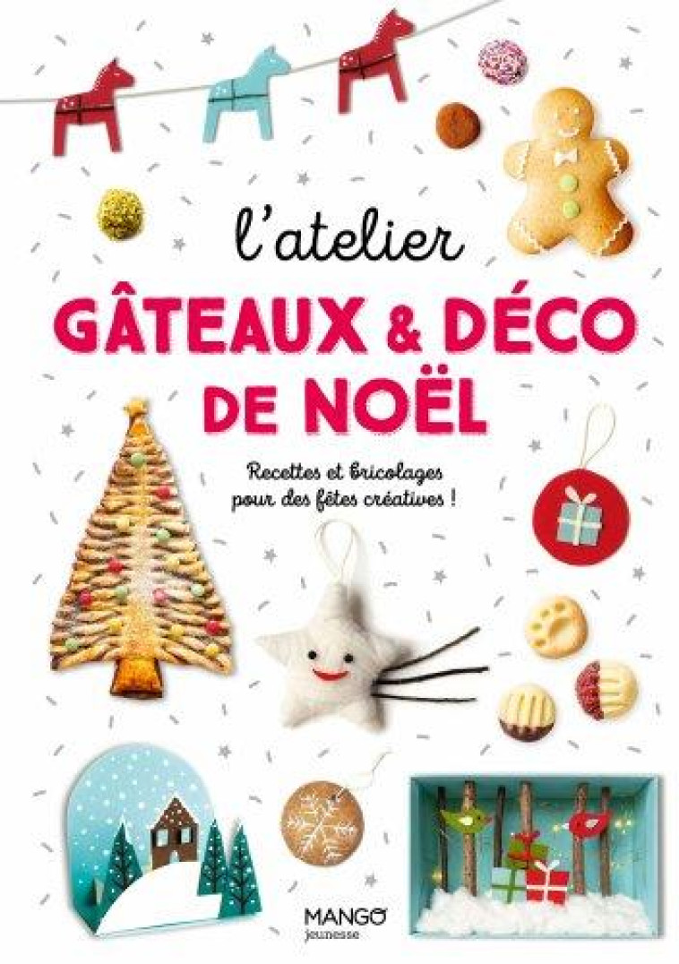 GATEAUX ET DECO DE NOEL - HELO-ITA/TOMBINI - MANGO