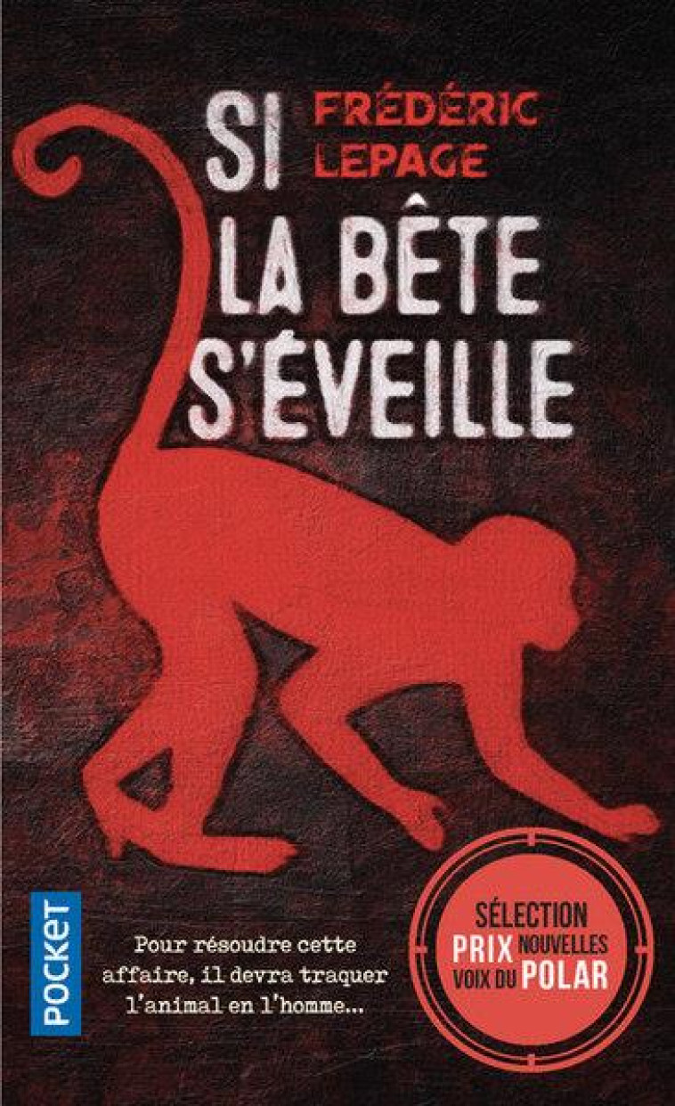 SI LA BETE S'EVEILLE - LEPAGE FREDERIC - POCKET