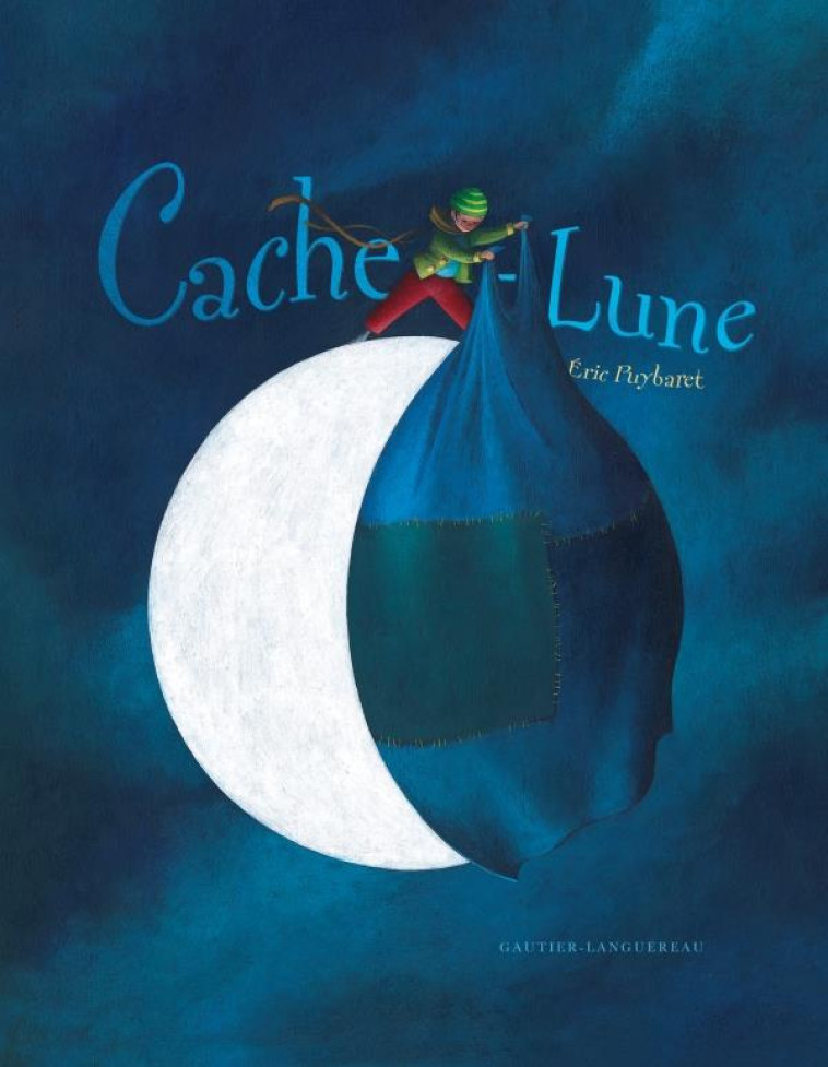 CACHE-LUNE - PUYBARET ERIC - HACHETTE