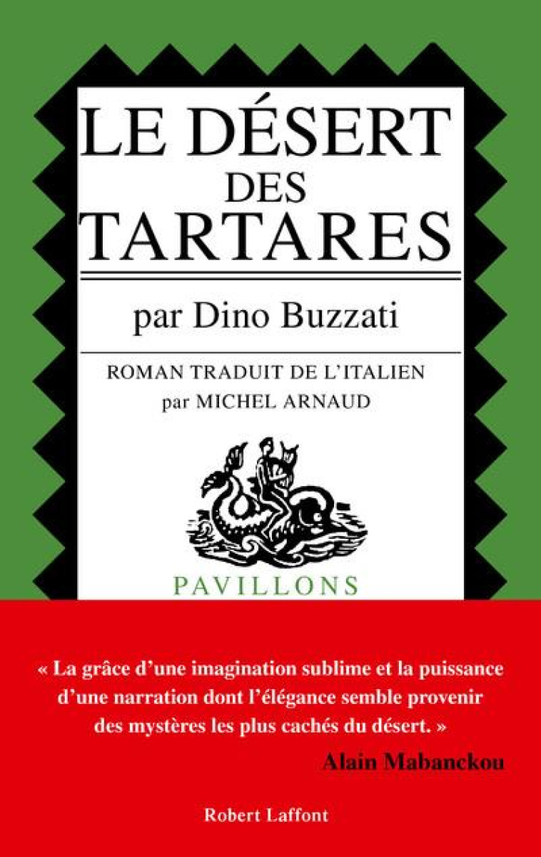 LE DESERT DES TARTARES - BUZZATI DINO - ROBERT LAFFONT