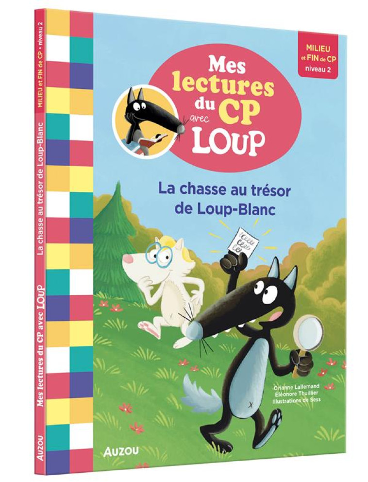 LA CHASSE AU TRESOR DE LOUP-BLANC-MES LECTURES DE CP AVEC LOUP - - THUILLIER/SESS - PHILIPPE AUZOU