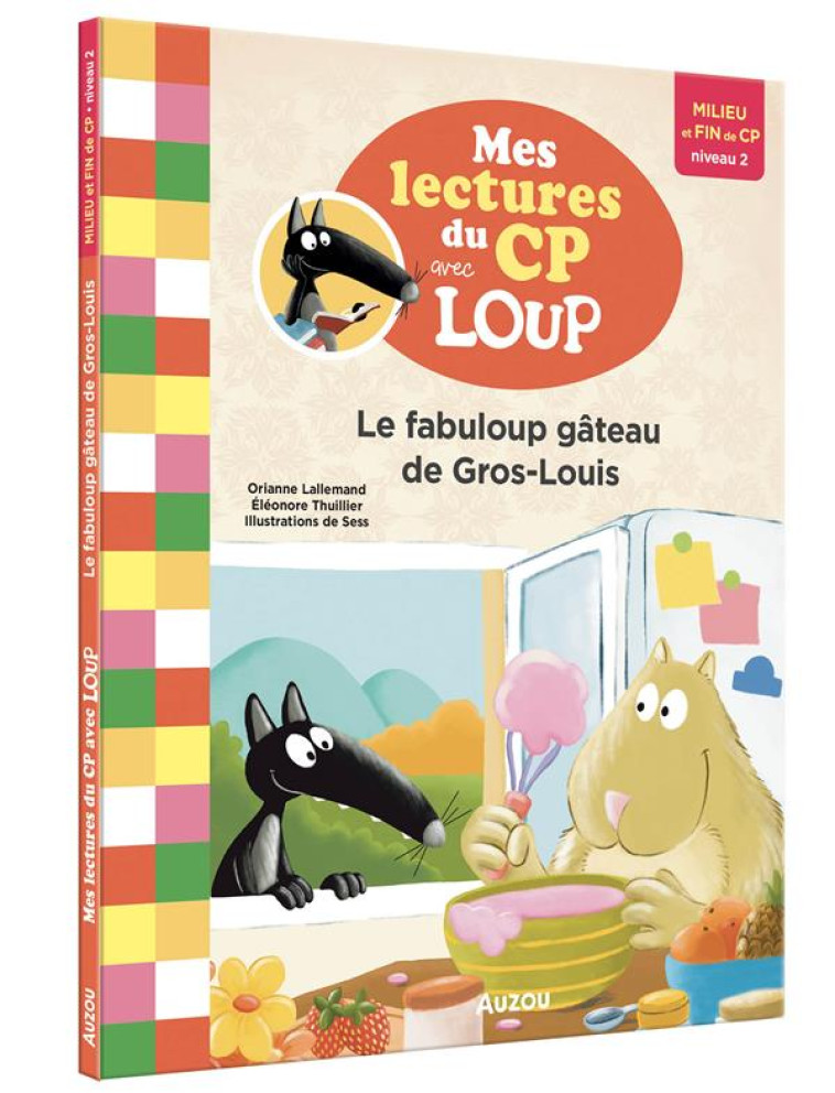 LE FABULOUP GATEAU DE GROS-LOUIS - NE - LALLEMAND/THUILLIER - PHILIPPE AUZOU