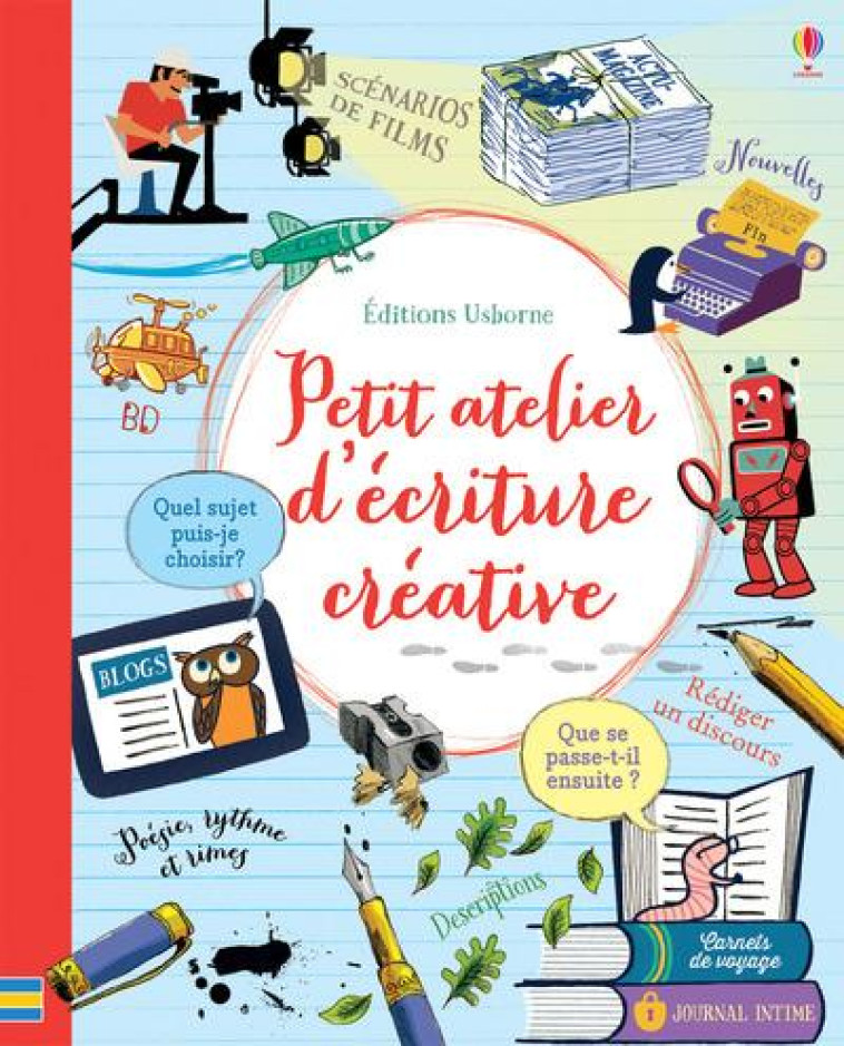 PETIT ATELIER D'ECRITURE CREATIVE - STOWELL/COLLECTIF - Usborne