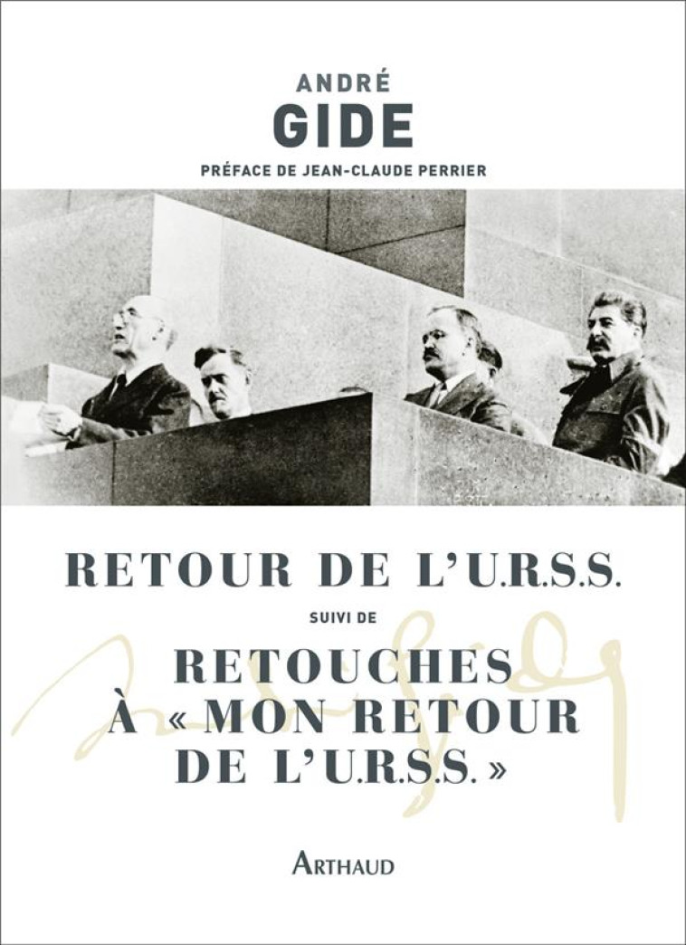 RETOUR DE L'URSS SUIVI DE RETOUCHES A MON RETOUR DE L'URSS - GIDE/PERRIER - FLAMMARION