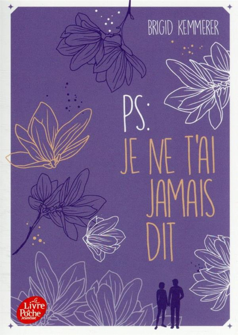 P.-S. : JE NE TE L'AI JAMAIS DIT - KEMMERER BRIGID - HACHETTE