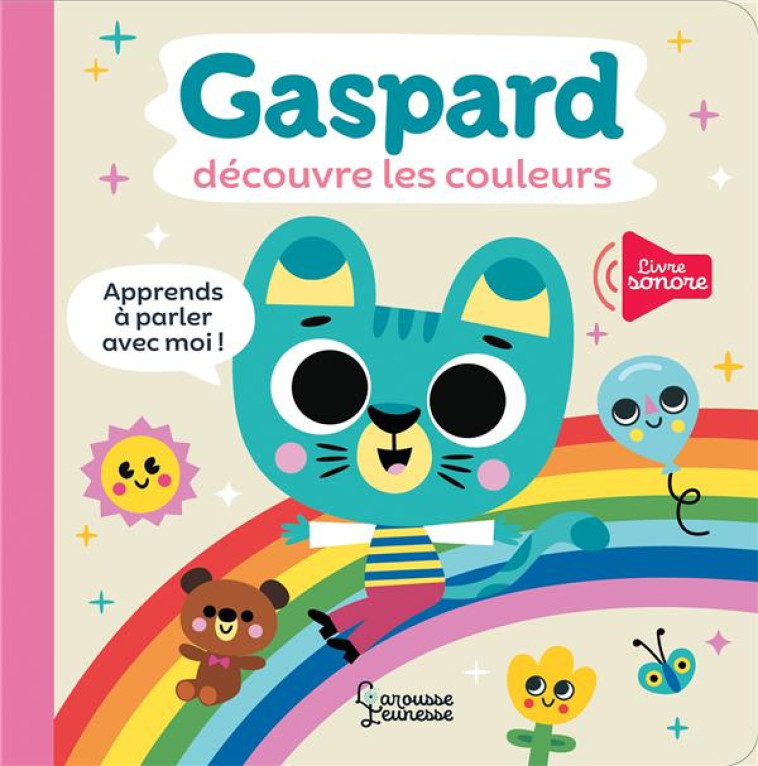 GASPARD DECOUVRE LES COULEURS - AMERICO TIAGO - LAROUSSE