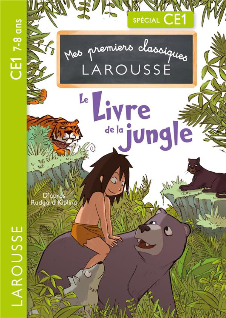 LE LIVRE DE LA JUNGLE - CE1 - KIPLING RUDYARD - LAROUSSE