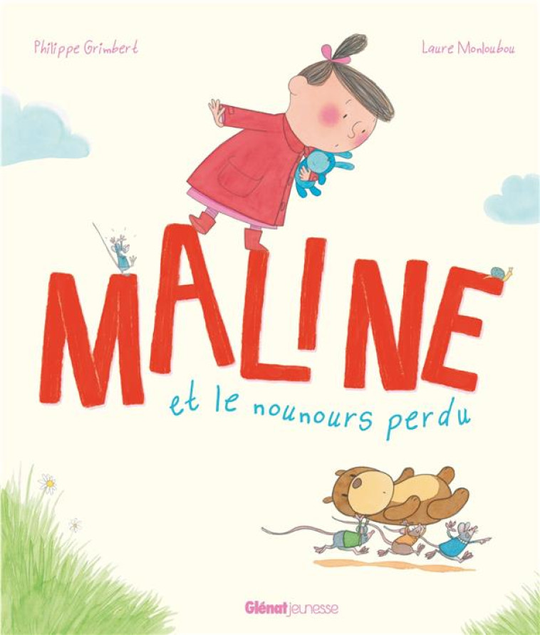 MALINE ET LE NOUNOURS PERDU - GRIMBERT/MONLOUBOU - GLENAT