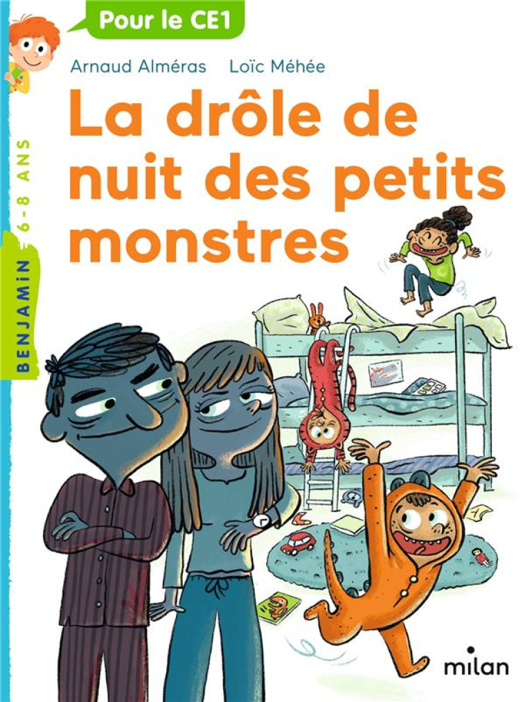 LA DROLE DE NUIT DES PETITS MONSTRES-CE1 - ALMERAS/MEHEE - MILAN