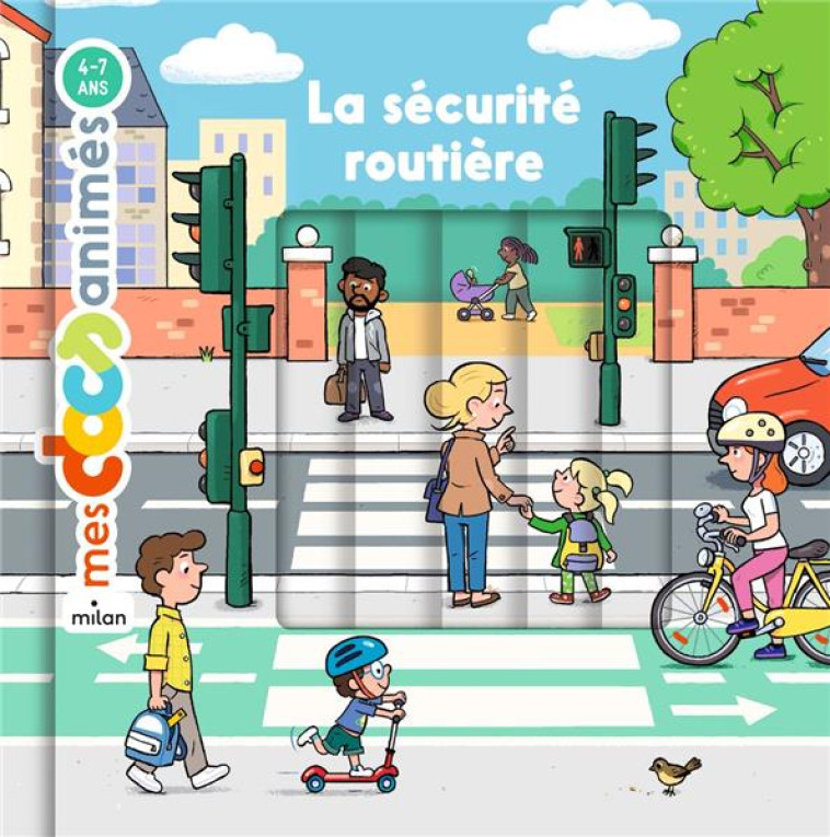 LA SECURITE ROUTIERE- DOCS ANIM?S - FRATTINI/LEDU - MILAN