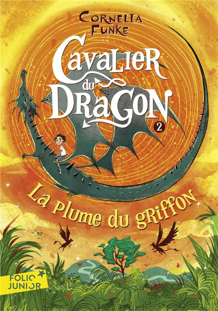 LE CAVALIER DU DRAGON T02 - FUNKE - GALLIMARD