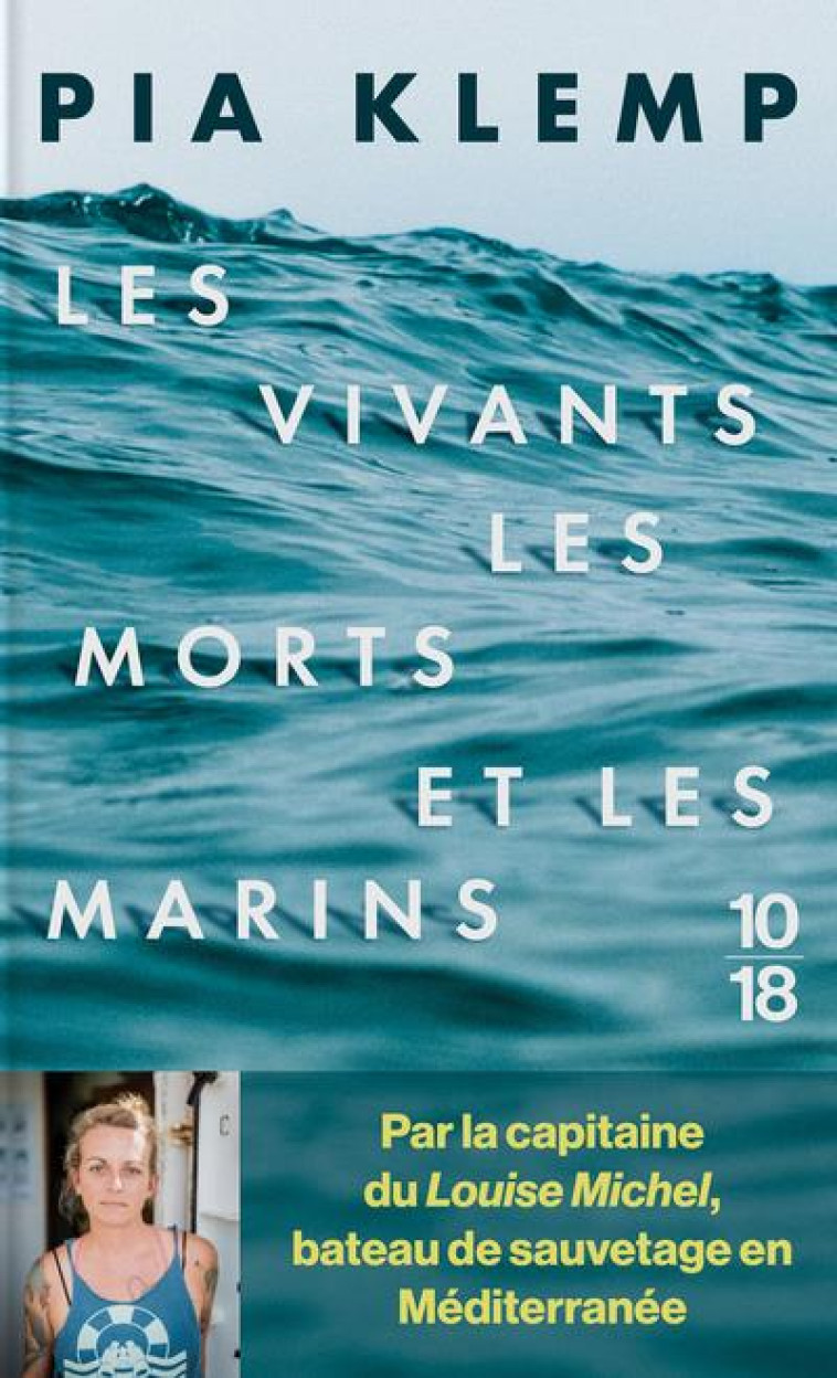 LES VIVANTS, LES MORTS ET LES MARINS - KLEMP PIA - NC