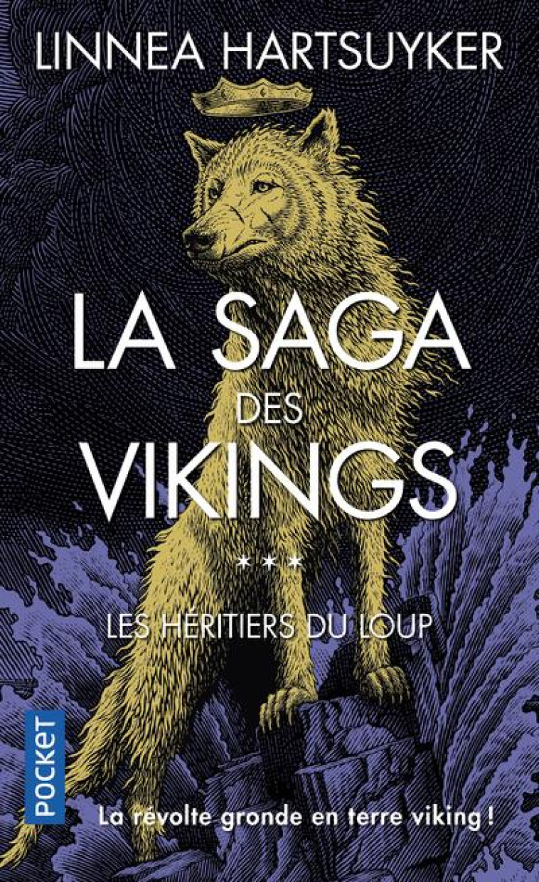 LA SAGA DES VIKINGS - TO3- LES H?RITIERS DU LOUP - HARTSUYKER LINNEA - POCKET