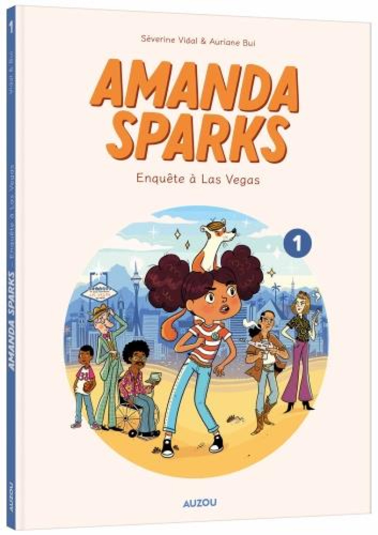 AMANDA SPARKS - ENQUETE ? LAS VEGAS- T01 - BUI AURIANE - PHILIPPE AUZOU