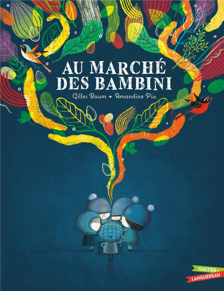 AU MARCHE DES BAMBINI - BAUM/PIU - HACHETTE