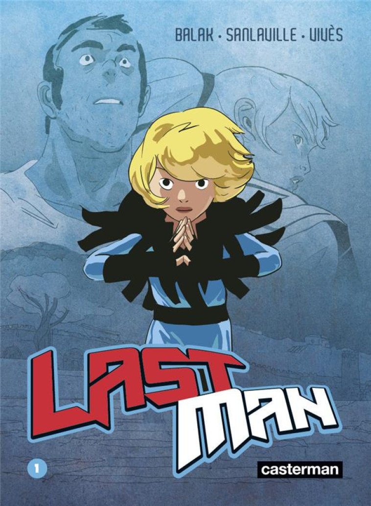 LASTMAN T1 (POCHE) - BALAK/VIVES/REY - CASTERMAN