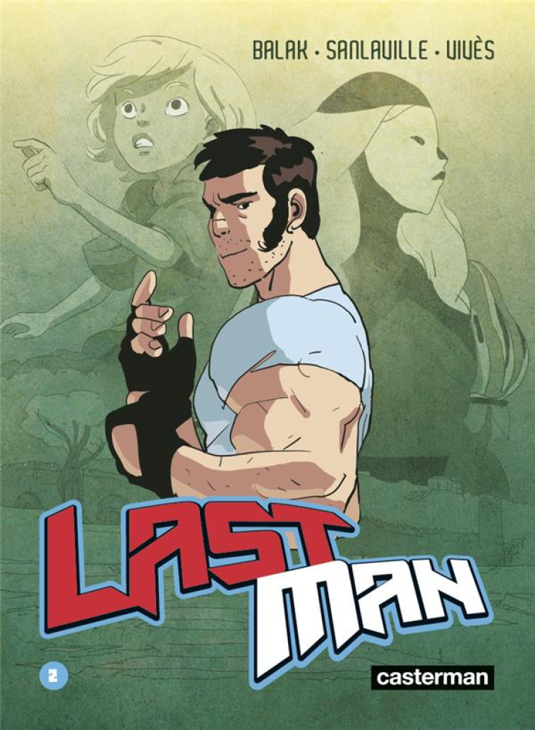 LASTMAN T2 (POCHE) - BALAK/VIVES/REY - CASTERMAN