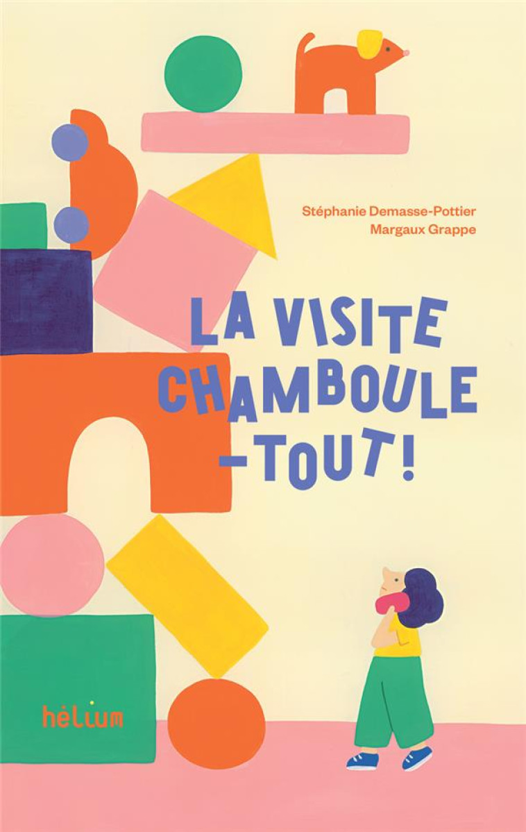 LA VISITE CHAMBOULE-TOUT - DEMASSE-POTTIER - ACTES SUD