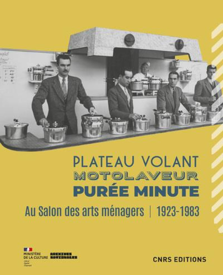 PLATEAU VOLANT, PUREE MINUTE, MOTOLAVEUR. AU SALON DES ARTS MENAGERS (1923-1983) - BOUILLON/BULA - CNRS