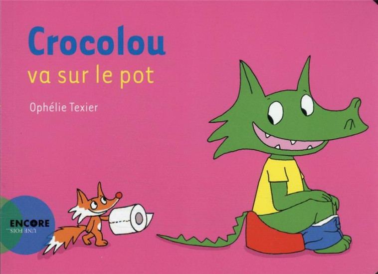 CROCOLOU VA SUR LE POT - TEXIER OPHELIE - ACTES SUD