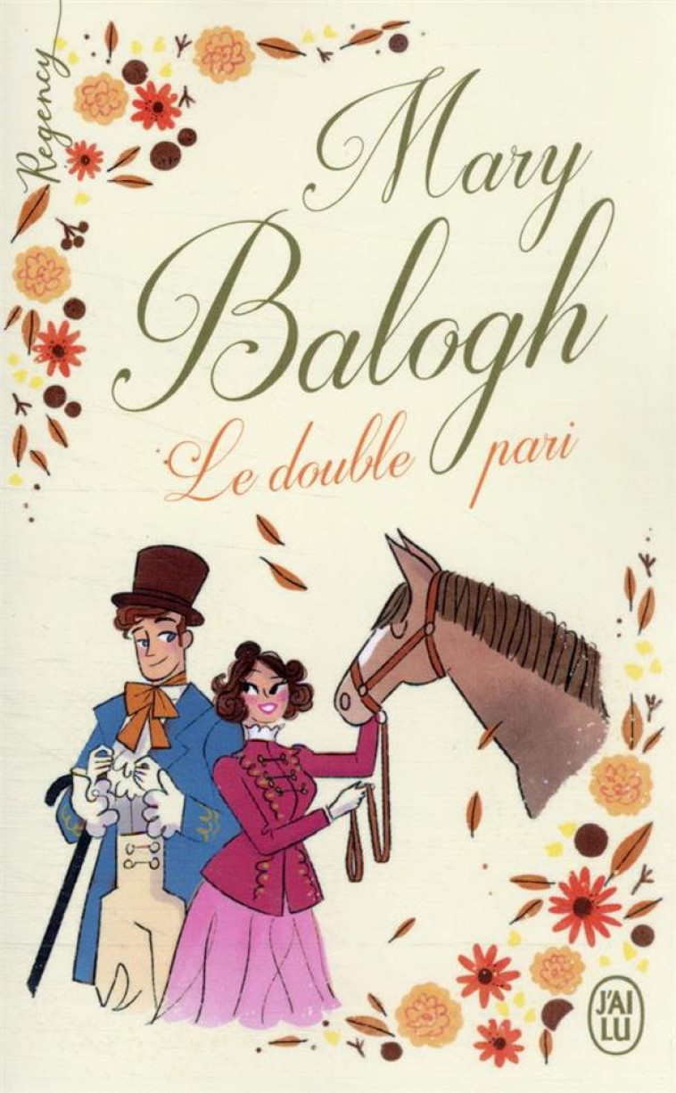 REGENCY - LE DOUBLE PARI - BALOGH MARY - J'AI LU