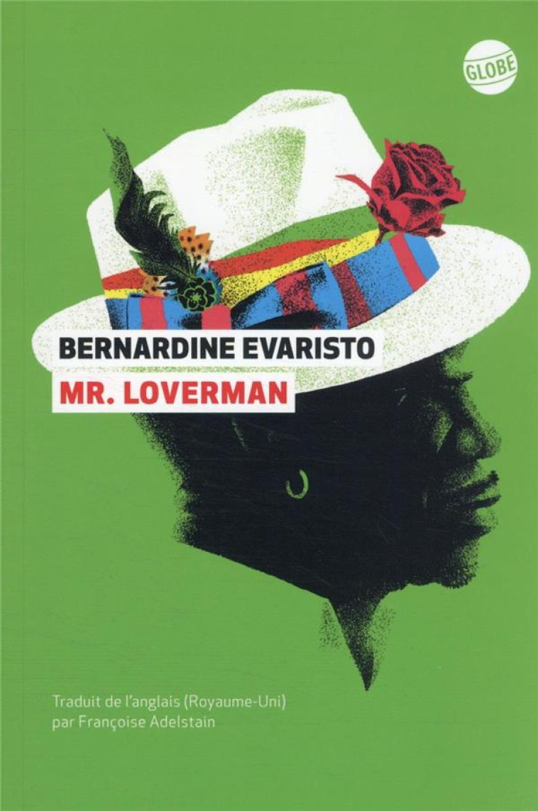 MR LOVERMAN - EVARISTO BERNARDINE - EDITEUR GLOBE