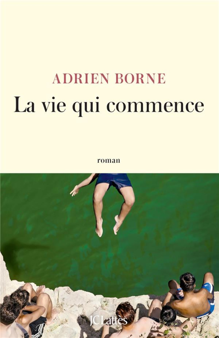 LA VIE QUI COMMENCE - BORNE ADRIEN - CERF