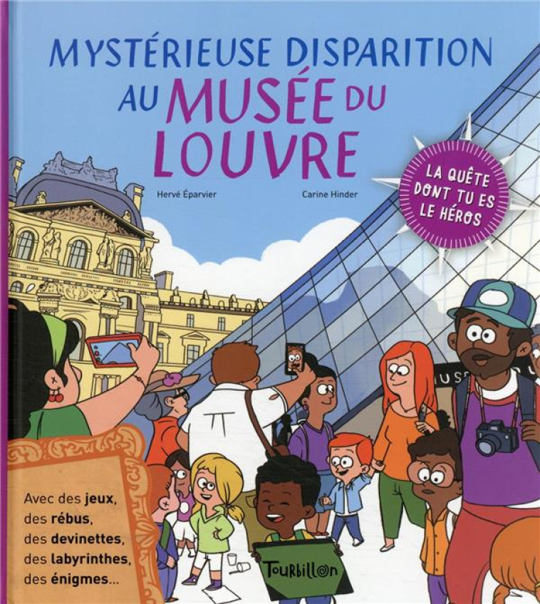 MYSTERIEUSE DISPARITION AU MUSEE DU LOUVRE - EPARVIER/HINDLER - TOURBILLON