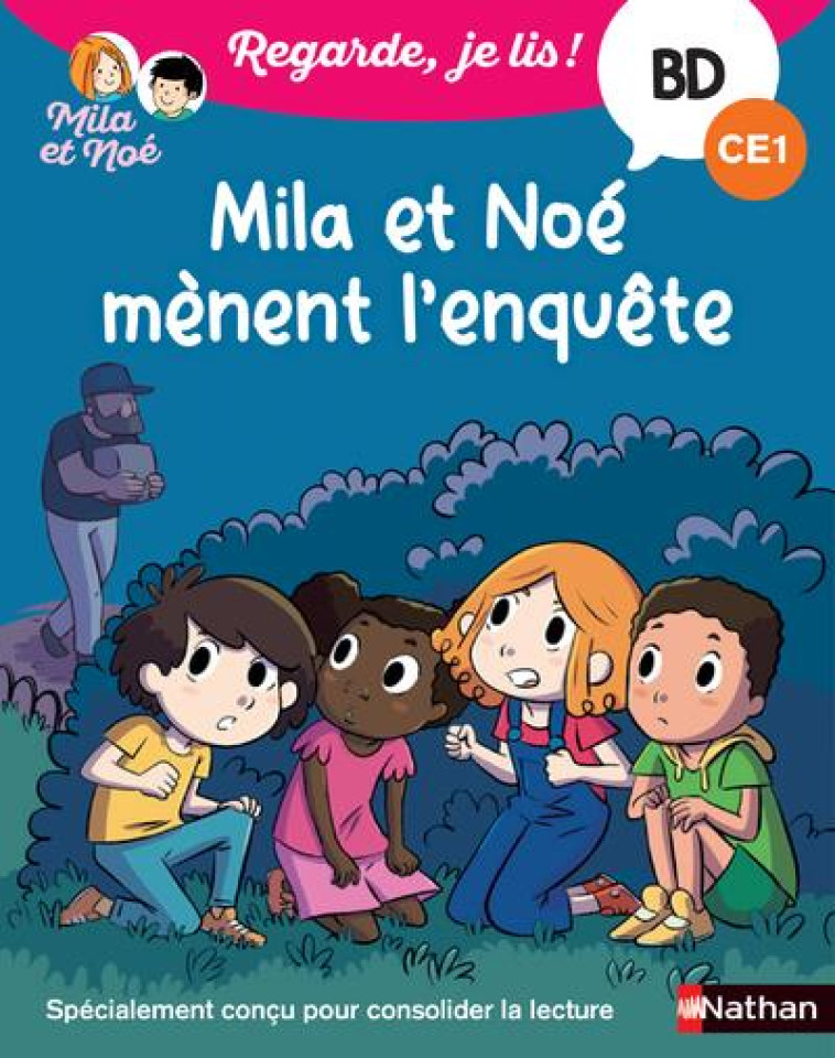 BD MILA ET NOE MENENT L'ENQUETE (CE1) - BATTUT/UONG - CLE INTERNAT