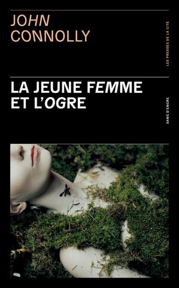 LA JEUNE FEMME ET L-OGRE - CONNOLLY JOHN - PRESSES CITE