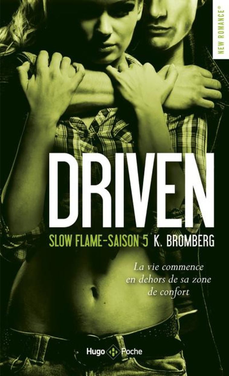 DRIVEN SAISON 5 SLOW FLAME - BROMBERG K. - HUGO JEUNESSE