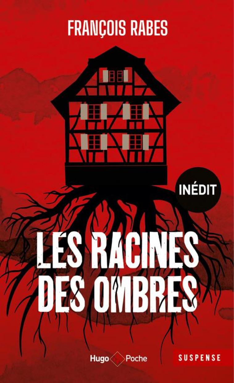 LES RACINES DES OMBRES - RABES FRANCOIS - HUGO JEUNESSE