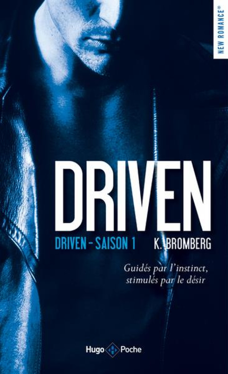 DRIVEN - TOME 1 - VOL01 - BROMBERG K. - HUGO JEUNESSE