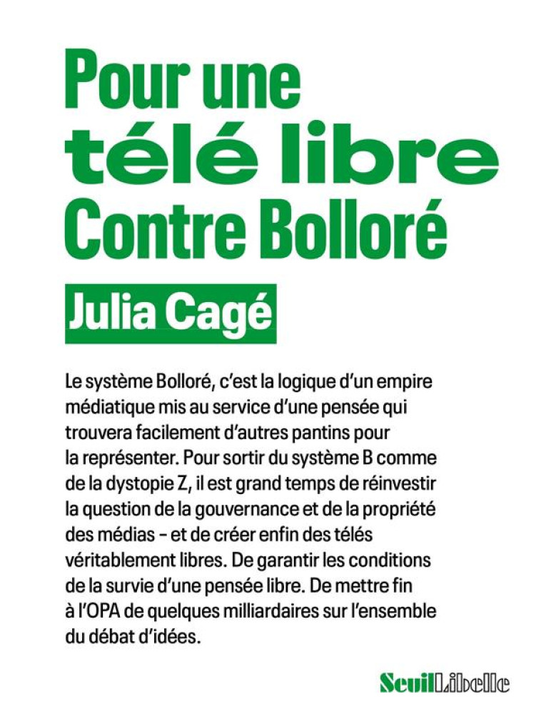 L'ANTI-BOLLORE. POUR UNE TELE LIBRE - CAGE JULIA - SEUIL