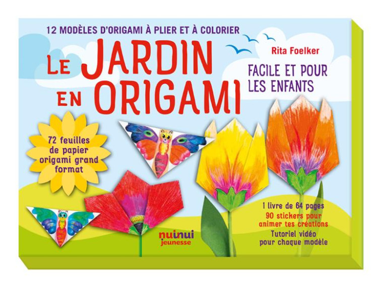 LE JARDIN EN ORIGAMI - FOELKER RITA - NUINUI JEUNESSE