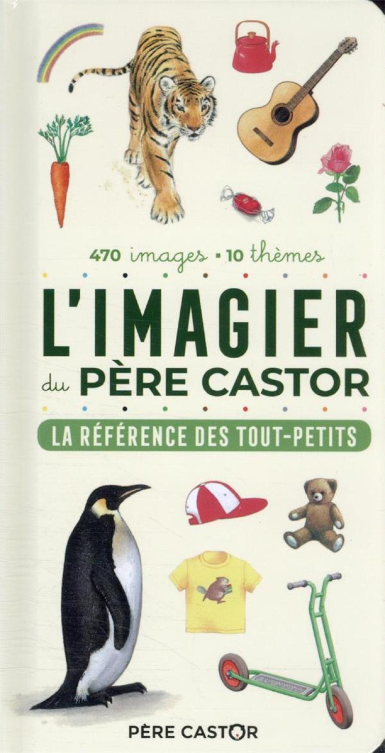 L'IMAGIER DU PERE CASTOR EN IMAGES - TELIER A. - FLAMMARION