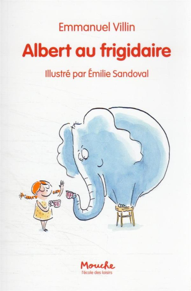 ALBERT AU FRIGIDAIRE - VILLIN/SANDOVAL - EDL