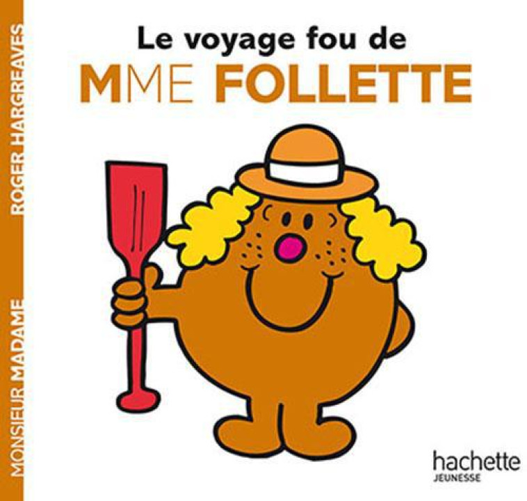 LE VOYAGE FOU DE MME FOLLETTE - HARGREAVES ROGER - HACHETTE