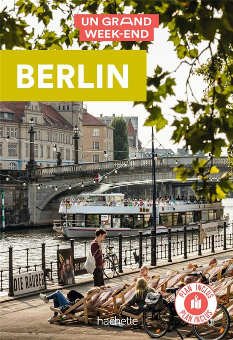 BERLIN UN GRAND WEEK-END - XXX - HACHETTE