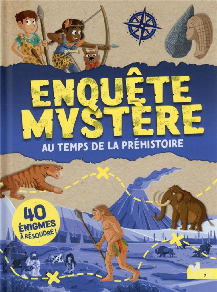 ENQUETE MYSTERE - LA PREHISTOIRE - MOLLICA/LIENARD - HACHETTE