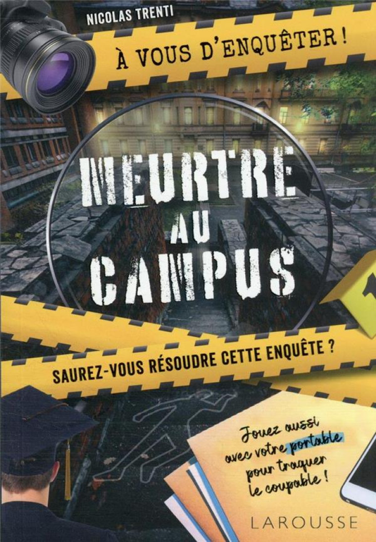 A VOUS D'ENQUETER- MEURTRE AU CAMPUS - TRENTI NICOLAS - LAROUSSE